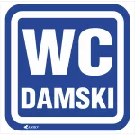 OZNACZENIE WC DAMSKI 100X100 FOLIA SAMOPRZYLEPNA