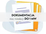 Przygotowanie dokumentacji do wejścia na teren budowy z odbiorami, po otrzymaniu WP (WarunkiPrzyłączeniowe). Moc instalacji do 1 MW. Cena minimalna.