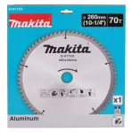 MAKITA PIŁA TARCZOWA 260x30mm; 70z DO ALUMINIUM