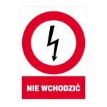 Znak elektryczny zakazu 148x210 "NIE WCHODZIĆ" ZEZ/A-4