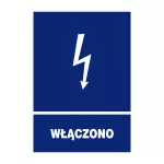 Znak elektryczny informacyjny 148x210 "WŁĄCZONO" ZEI/A-6
