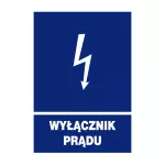Znak elektryczny informacyjny 148x210 "WYŁĄCZNIK PRĄDU" ZEI/A-17