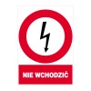 Znak elektryczny zakazu 148x210 "NIE WCHODZIĆ" ZEZ/A-4